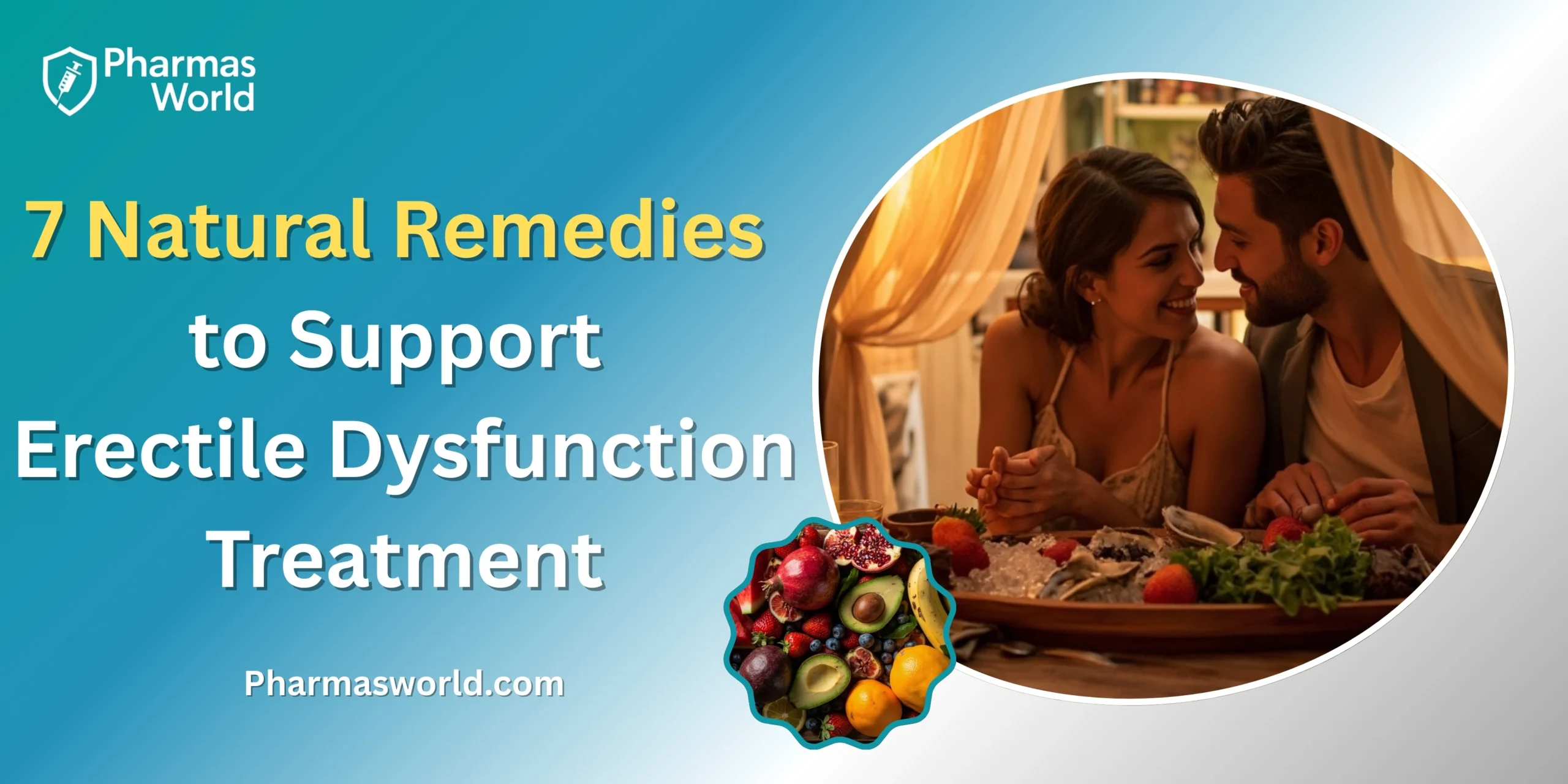 7 Natural Remedies to Support Erectile Dysfunction Treatment