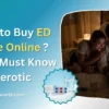 Is It Safe to Buy ED Medicine Online What You Must Know some erotic
